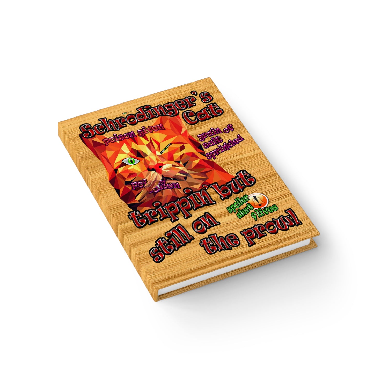 schrodinger's cat - journal-lined (butterscotch wood finish)