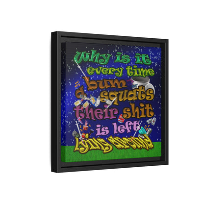 the bum's shit - framed canvas art ('snoops' background)