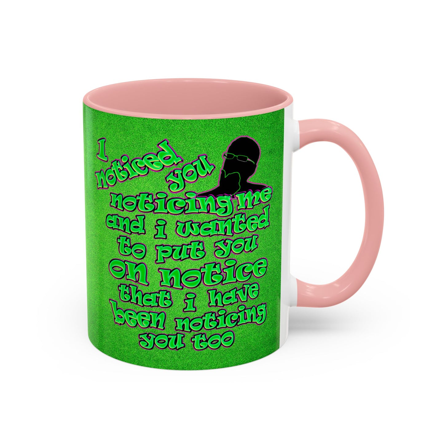 noticed you noticing - Accent Mug (green turf)