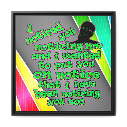 noticed you noticing - framed canvas art (rainbow split)