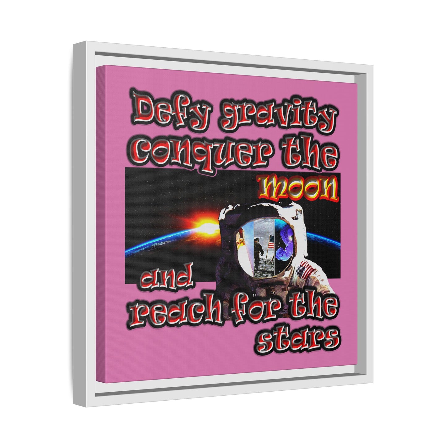 defy conquer reach - framed canvas art (light pink)