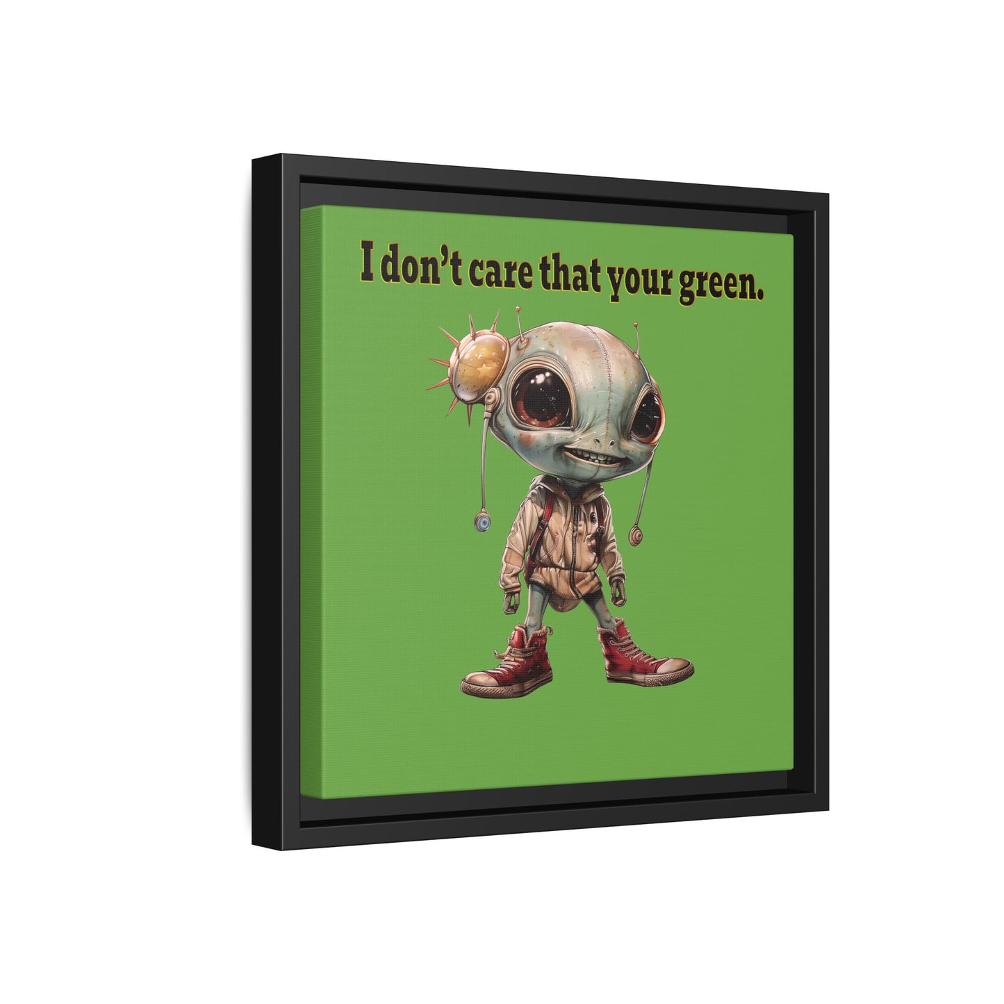 I don't care that your green - framed canvas art (green)