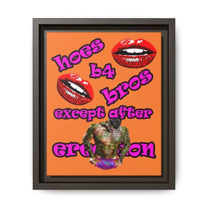 hoes b4 bros - framed canvas art (crusta)