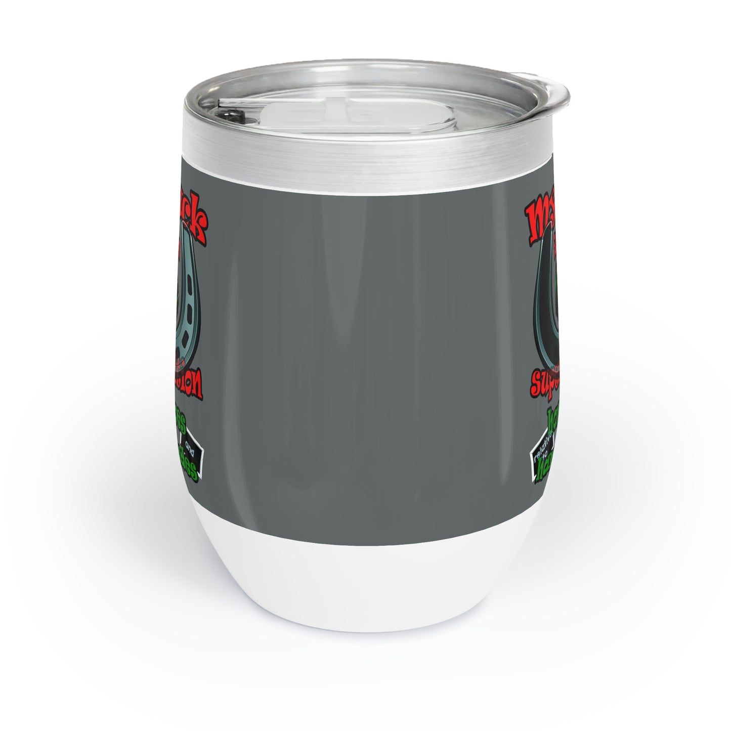 my luck - Chill Wine Tumbler (dark grey)