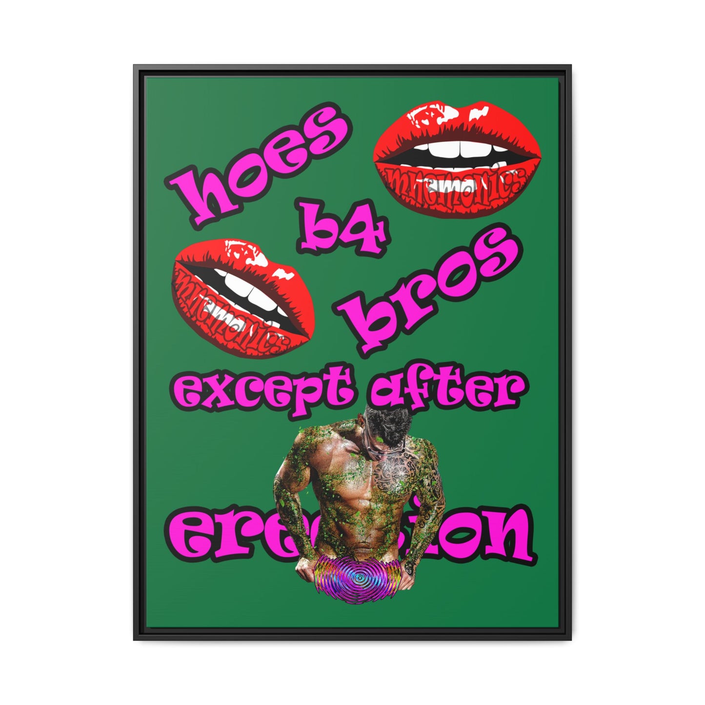 hoes b4 bros - framed canvas art (dark green)