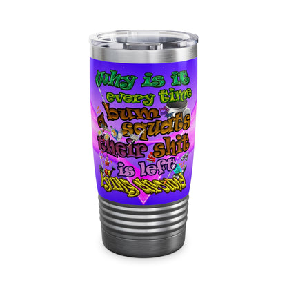 the bum's shit - Ringneck Tumbler, 20oz (purple-pink wave)