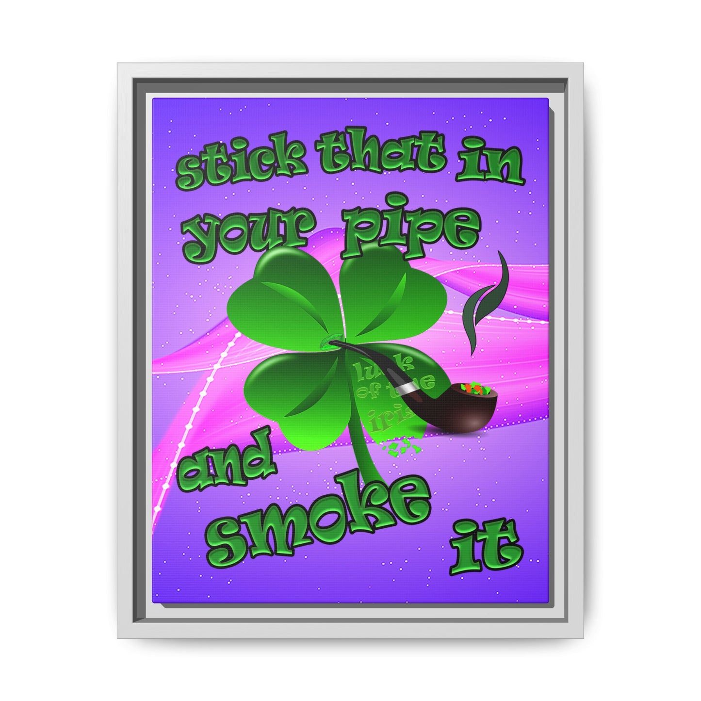 stick that in your pipe and smoke it - framed canvas art (purple-pink wave)
