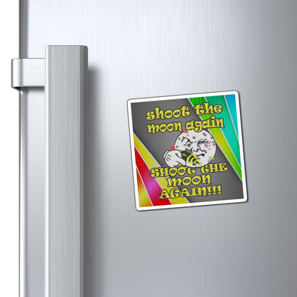 shoot the moon again - Magnets - (rainbow split)