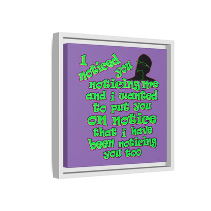 noticed you noticing - framed canvas art (light purple)