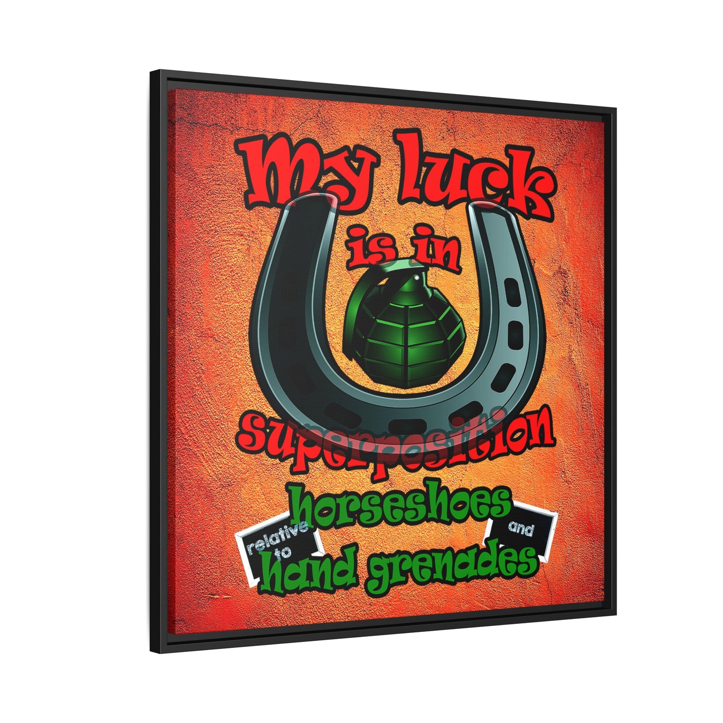 my luck - framed canvas art (burnt orange)