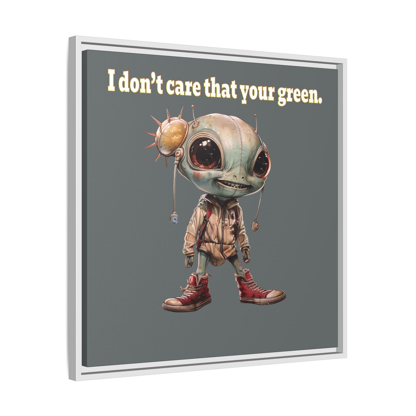 I don't care that your green - framed canvas art (dark grey)
