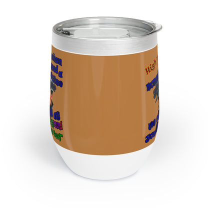 high noon - Chill Wine Tumbler (light brown)