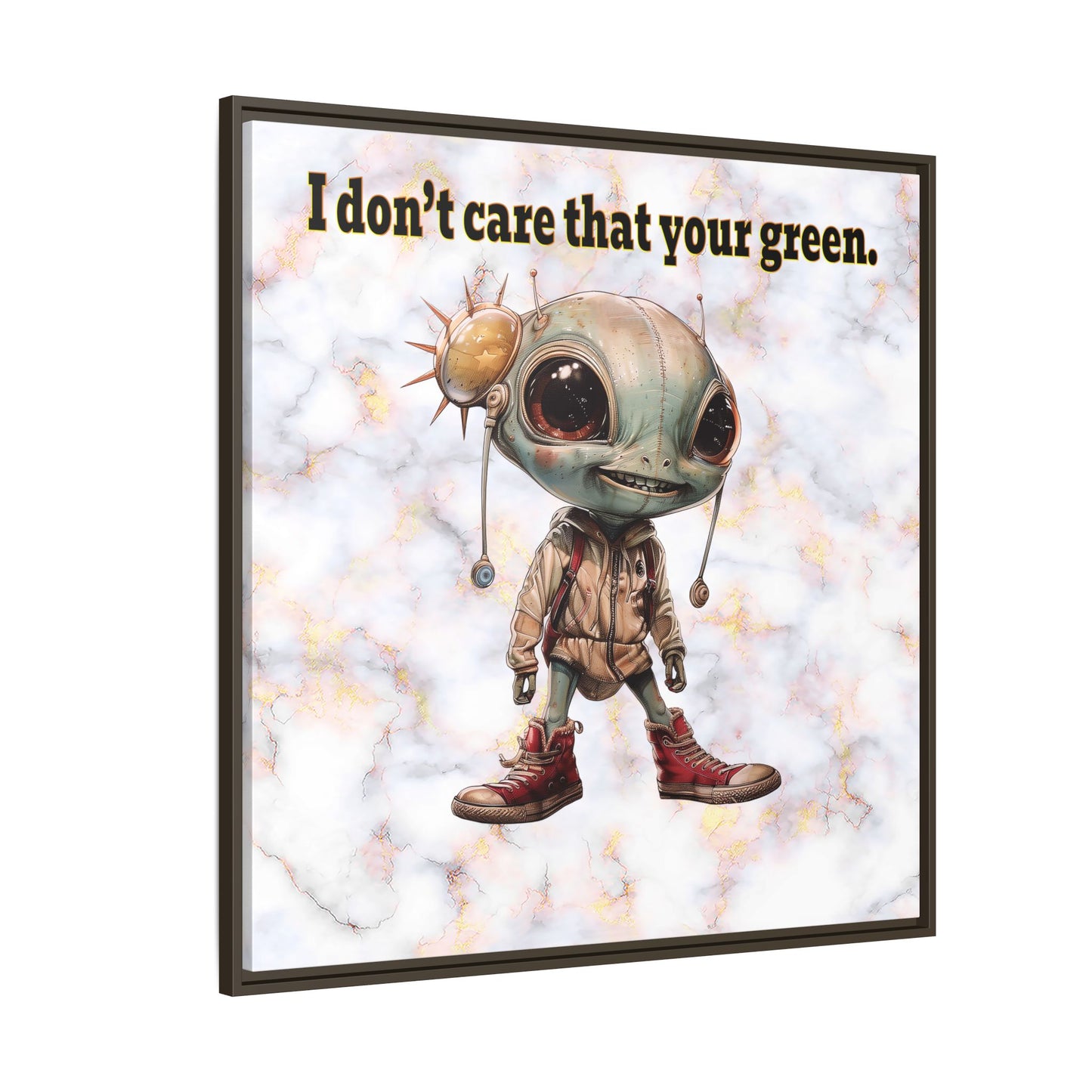 I don't care that your green - framed canvas art (white marble)