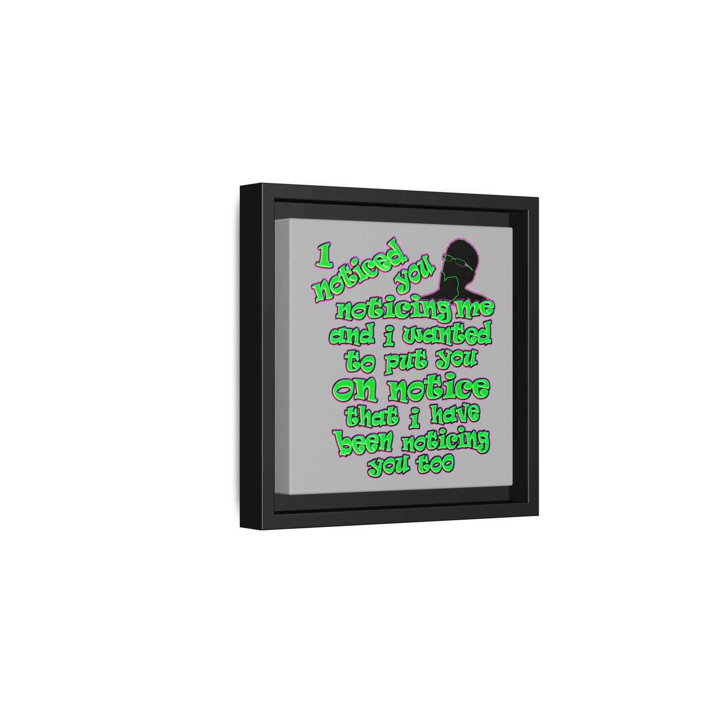 noticed you noticing - framed canvas art (light grey)