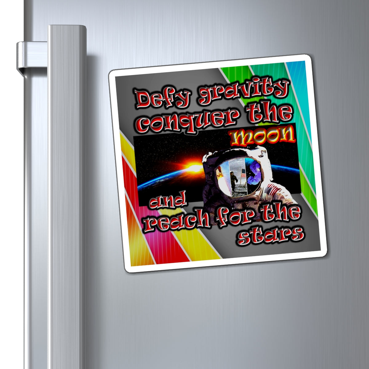 defy conquer reach - Magnets - (rainbow split)