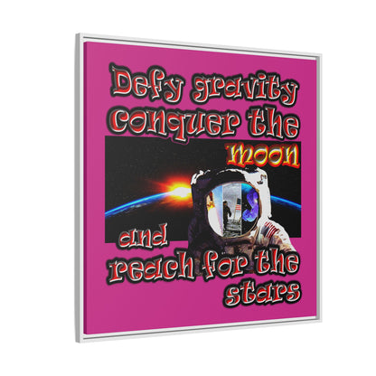 defy conquer reach - framed canvas art (pink)