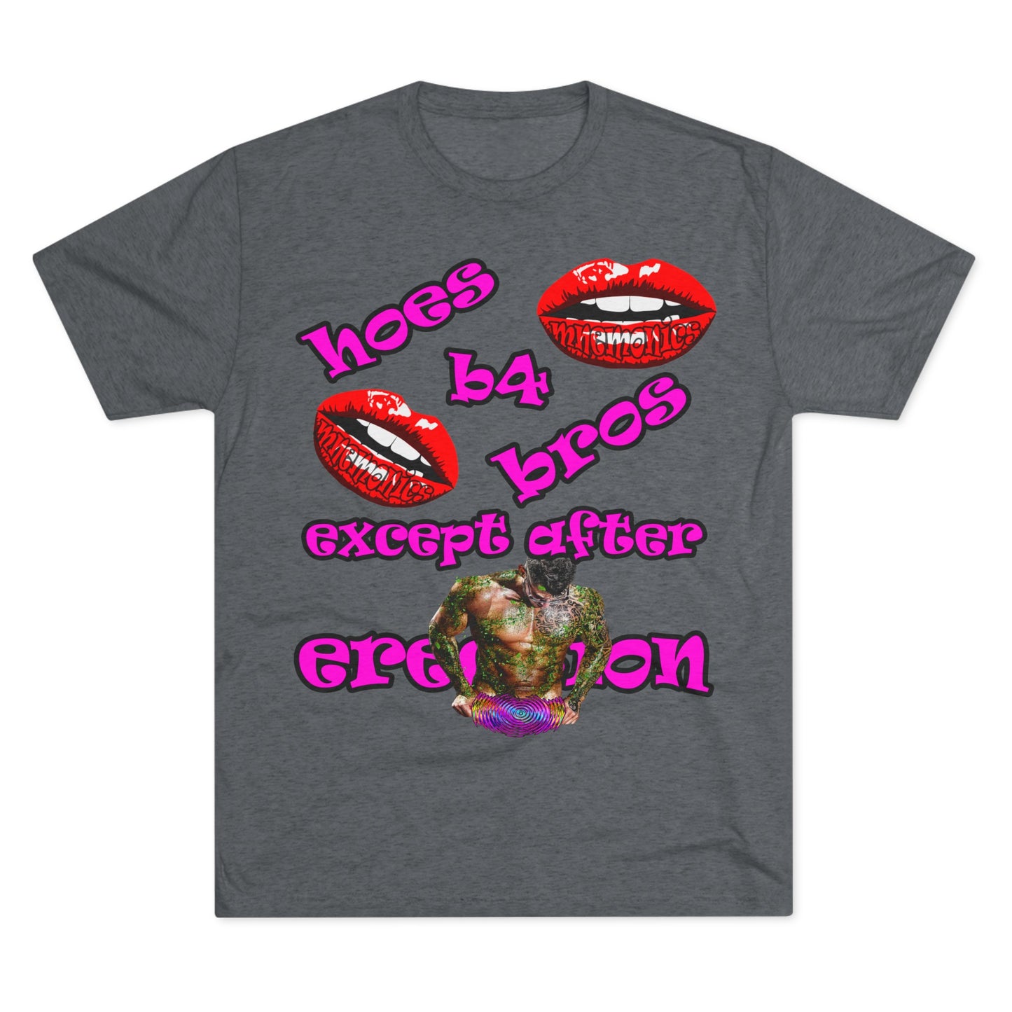 hoes b4 bros - Unisex Tri-Blend Crew Tee