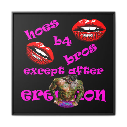 hoes b4 bros - framed canvas art (black)