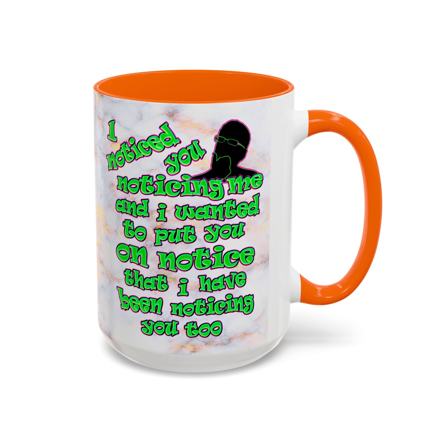 noticed you noticing - Accent Mug (white marble)