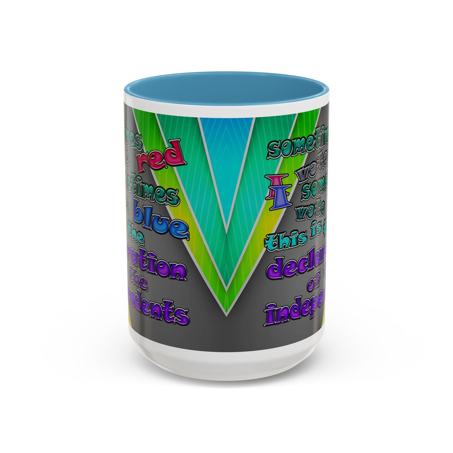 declaration of the independents - Accent Mug (rainbow split)
