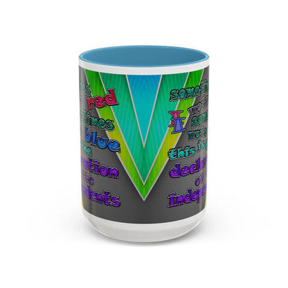 declaration of the independents - Accent Mug (rainbow split)