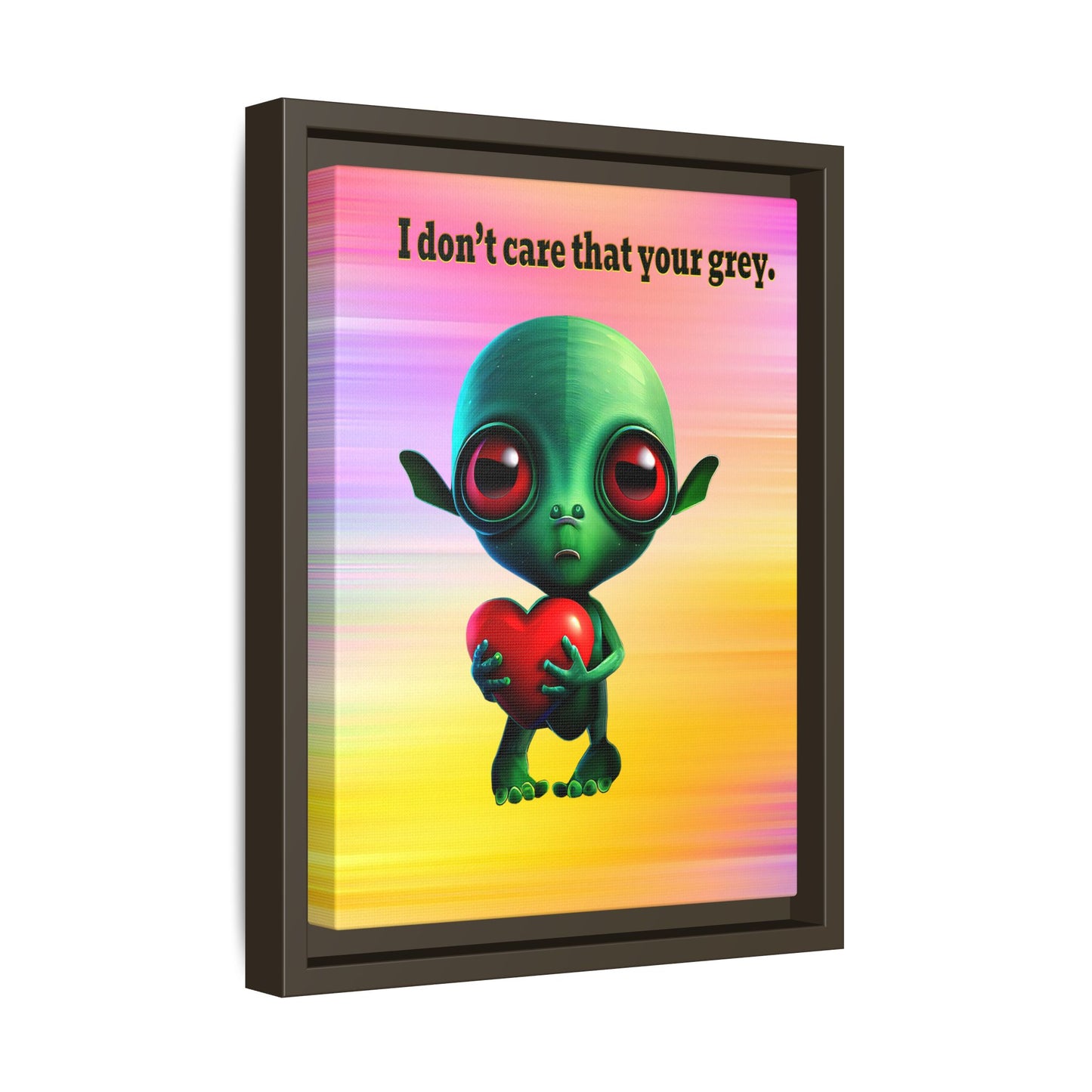 I don't care that your grey - framed canvas art (color blur)