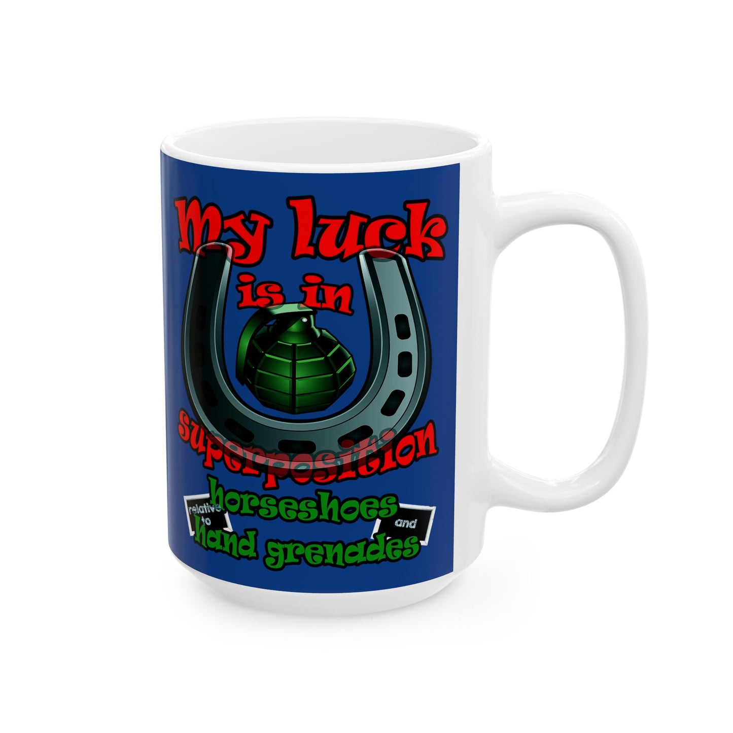 my luck - White Mug (dark blue)