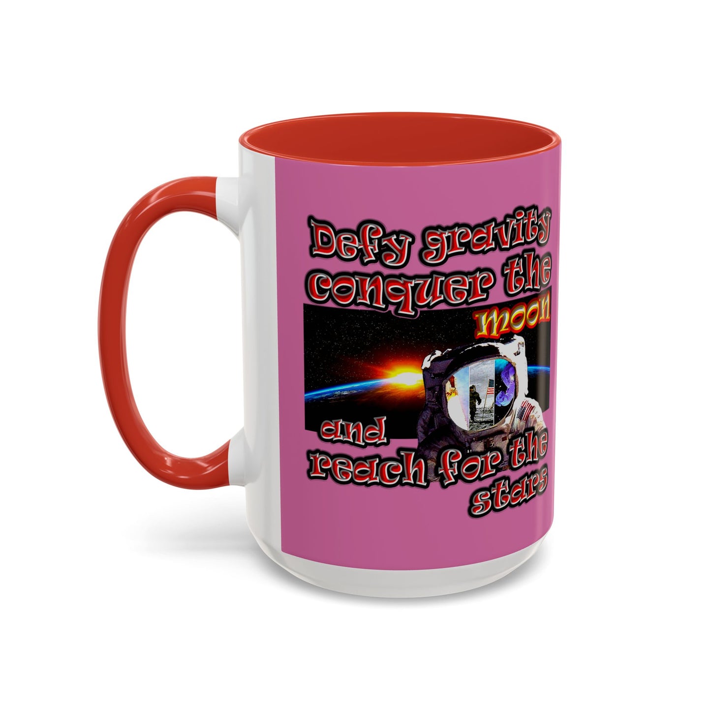 defy conquer reach - Accent Mug (light pink)