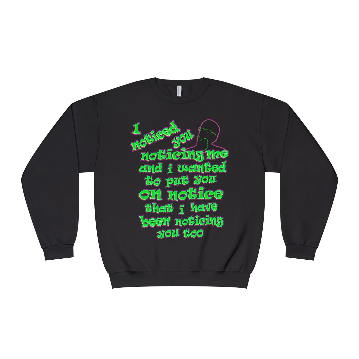 noticed you noticing - Unisex NuBlend® Crewneck Sweatshirt