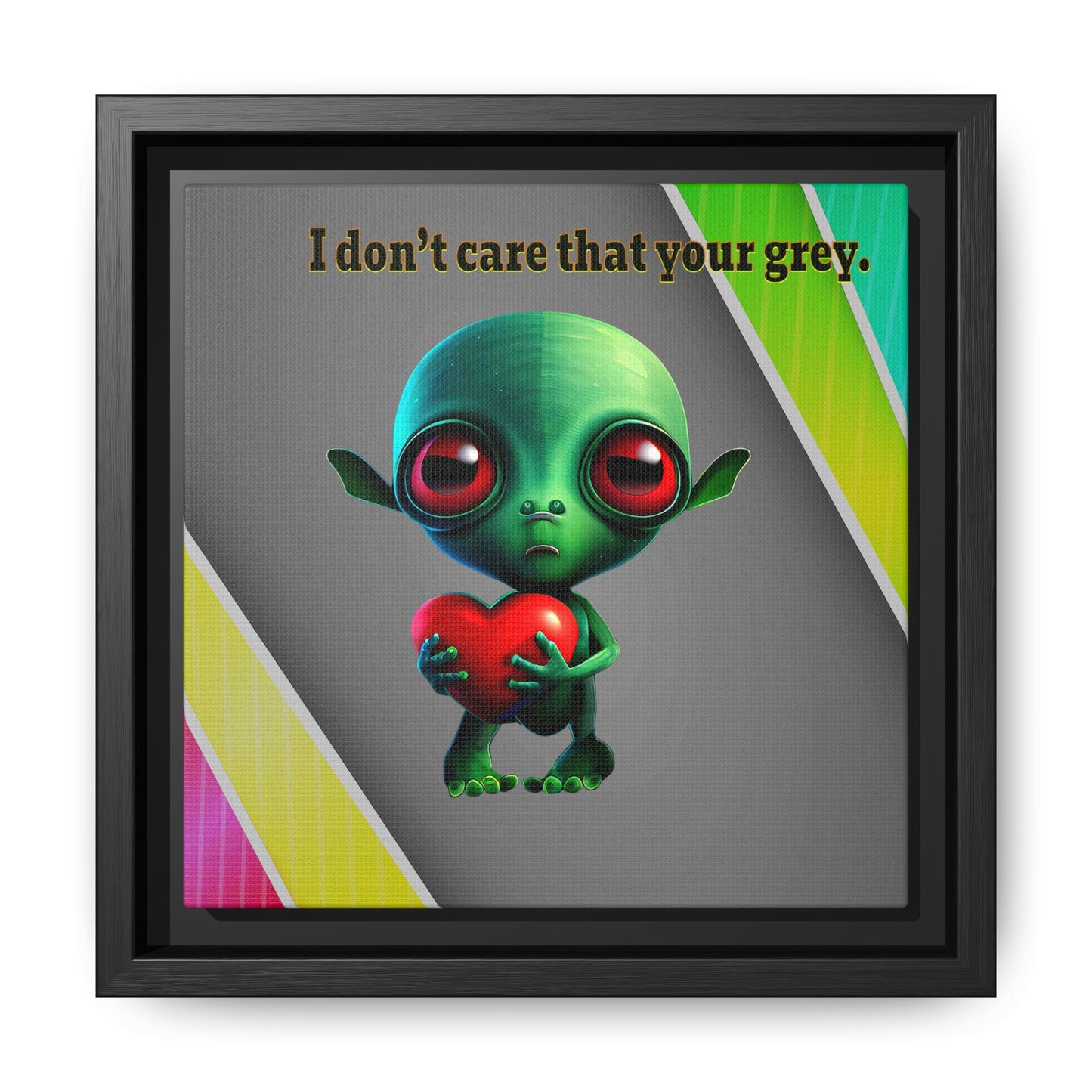 I don't care that your grey - framed canvas art (rainbow split)