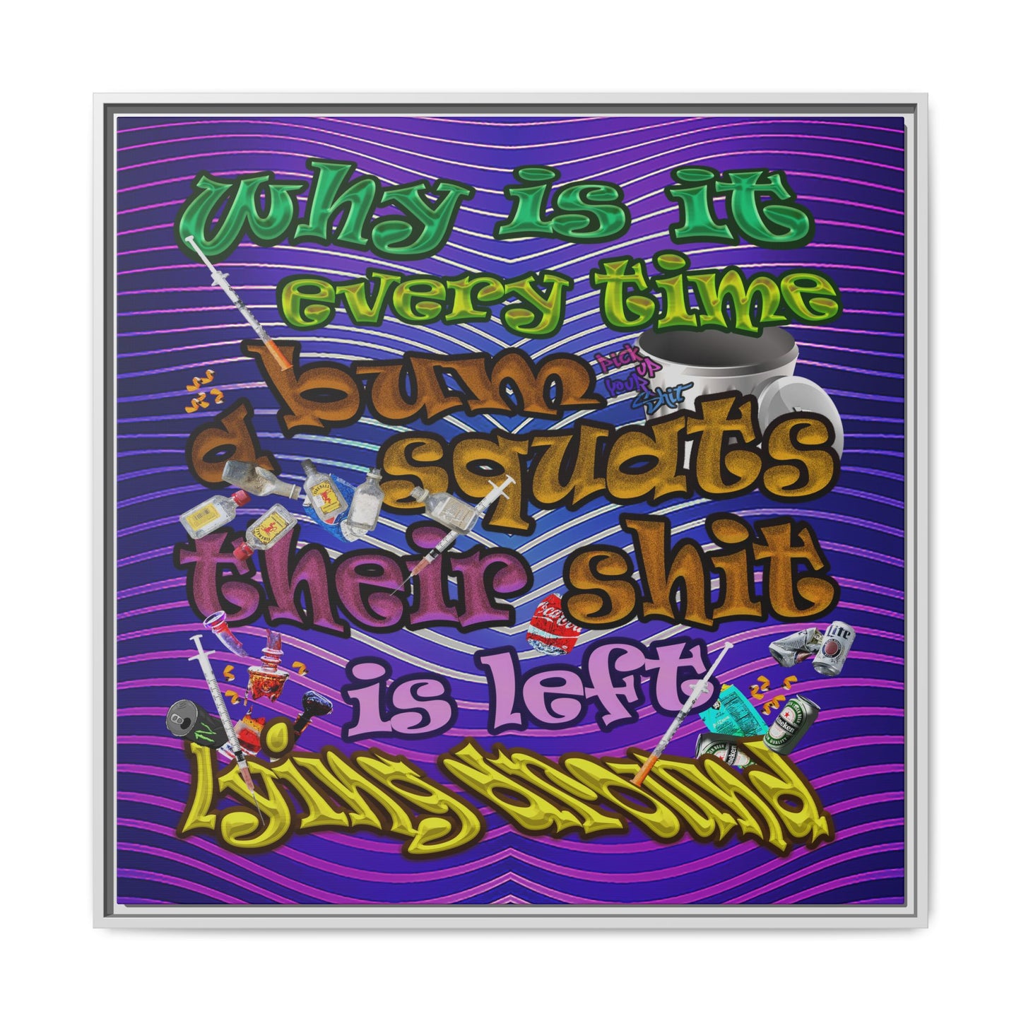 the bum's shit - framed canvas art (purple wave)