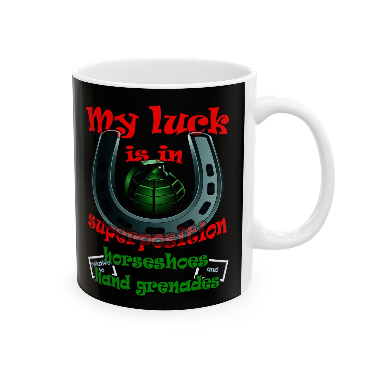 my luck - White Mug (black)