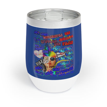 drop the beat - Chill Wine Tumbler (dark blue)