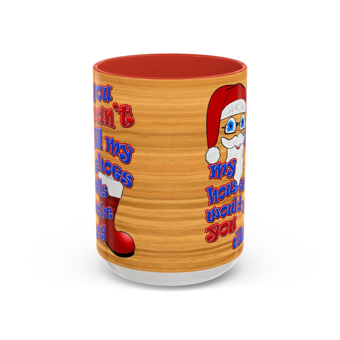 santa's shoes - Accent Mug (butterscotch wood finish)