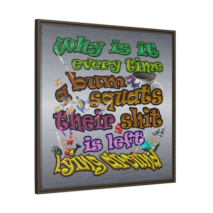 the bum's shit - framed canvas art (brushed nickel)