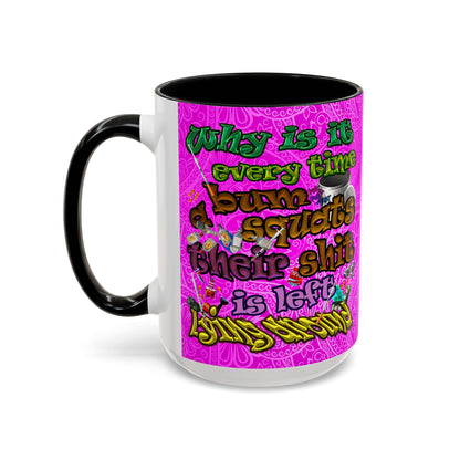 the bum's shit - Accent Mug (pink swirl)