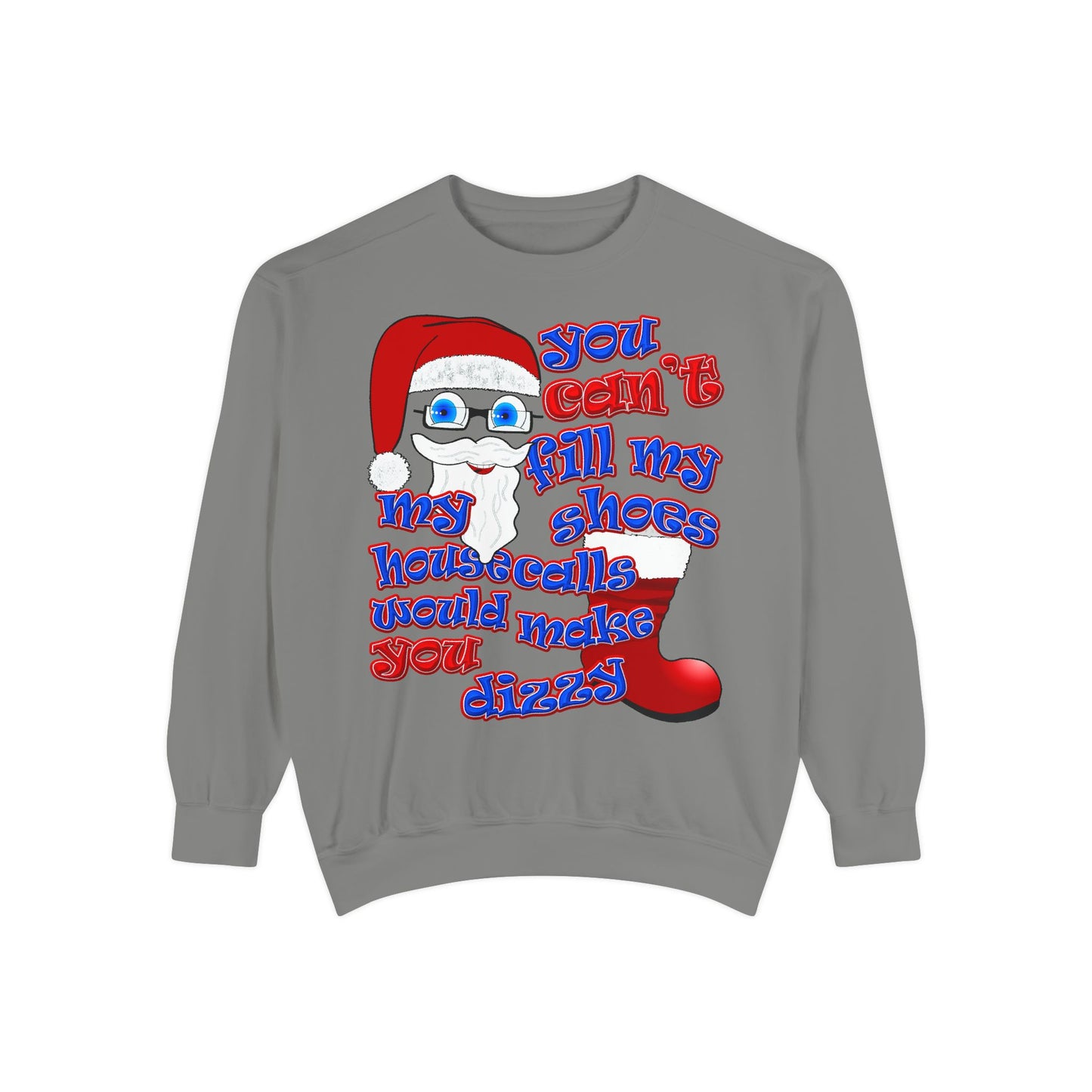 santa's shoes - Unisex Garment-Dyed Sweatshirt