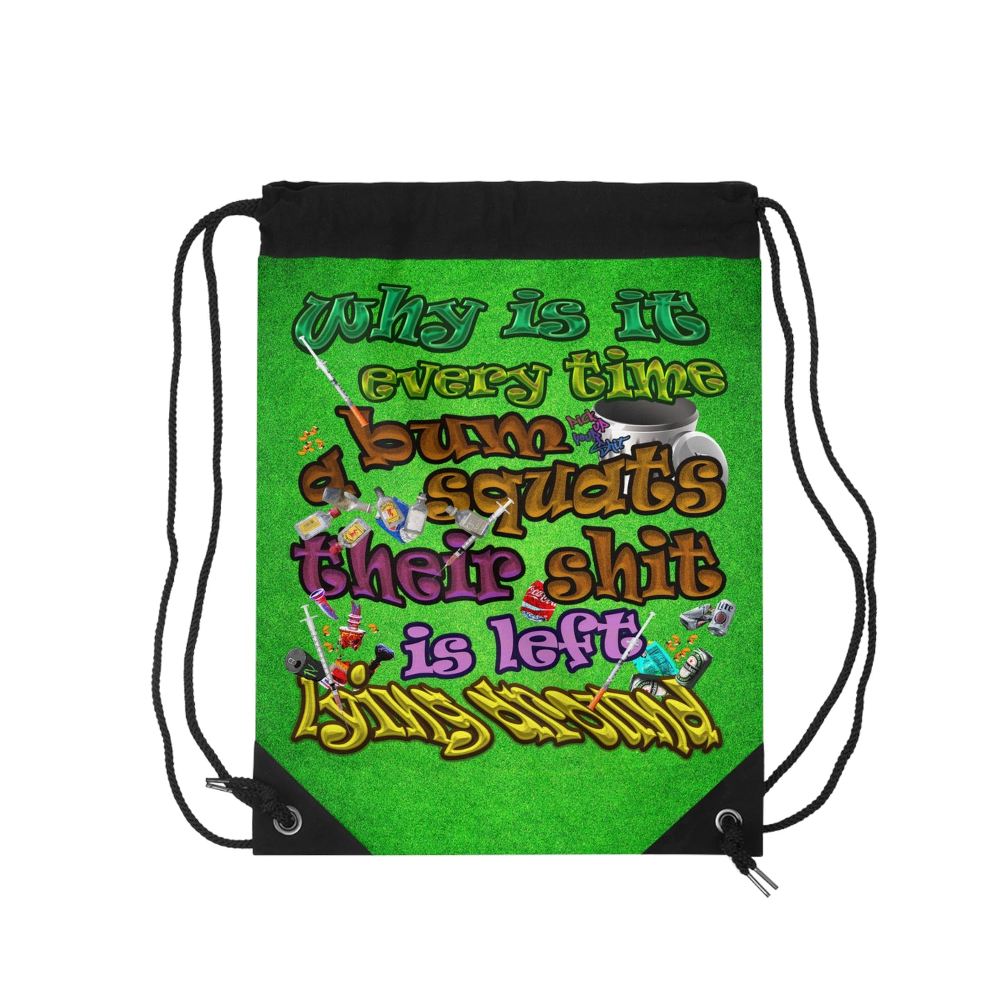 the bum's shit - Drawstring Bag (green turf)