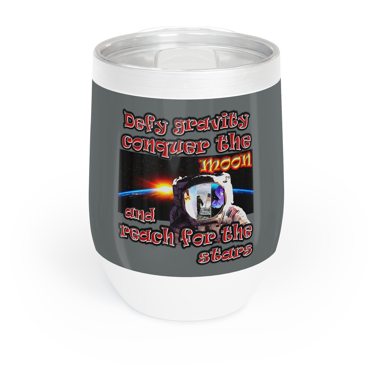 defy conquer reach - Chill Wine Tumbler (dark grey)