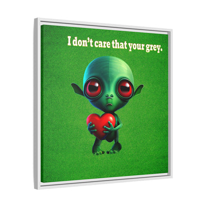 I don't care that your grey - framed canvas art (green turf)