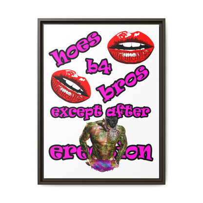 hoes b4 bros - framed canvas art (white)