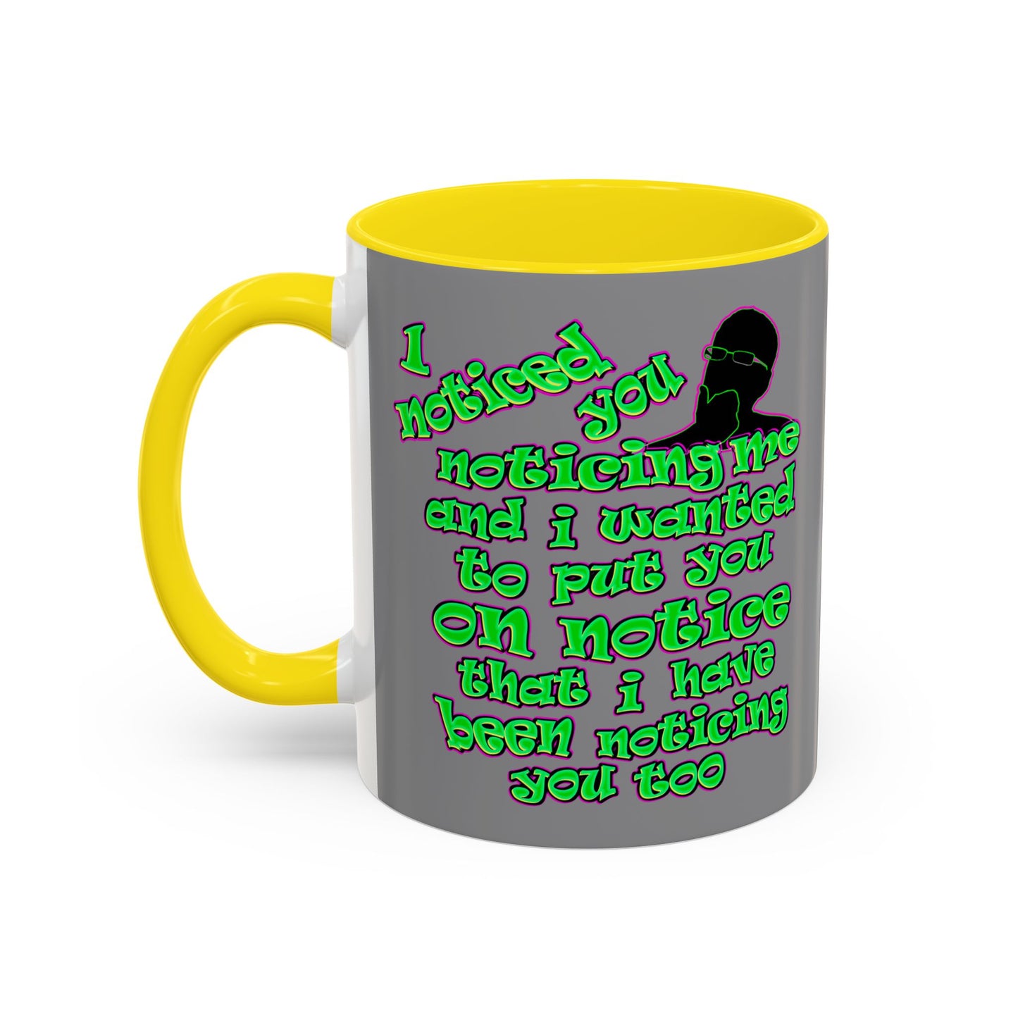 noticed you noticing - Accent Mug (grey)