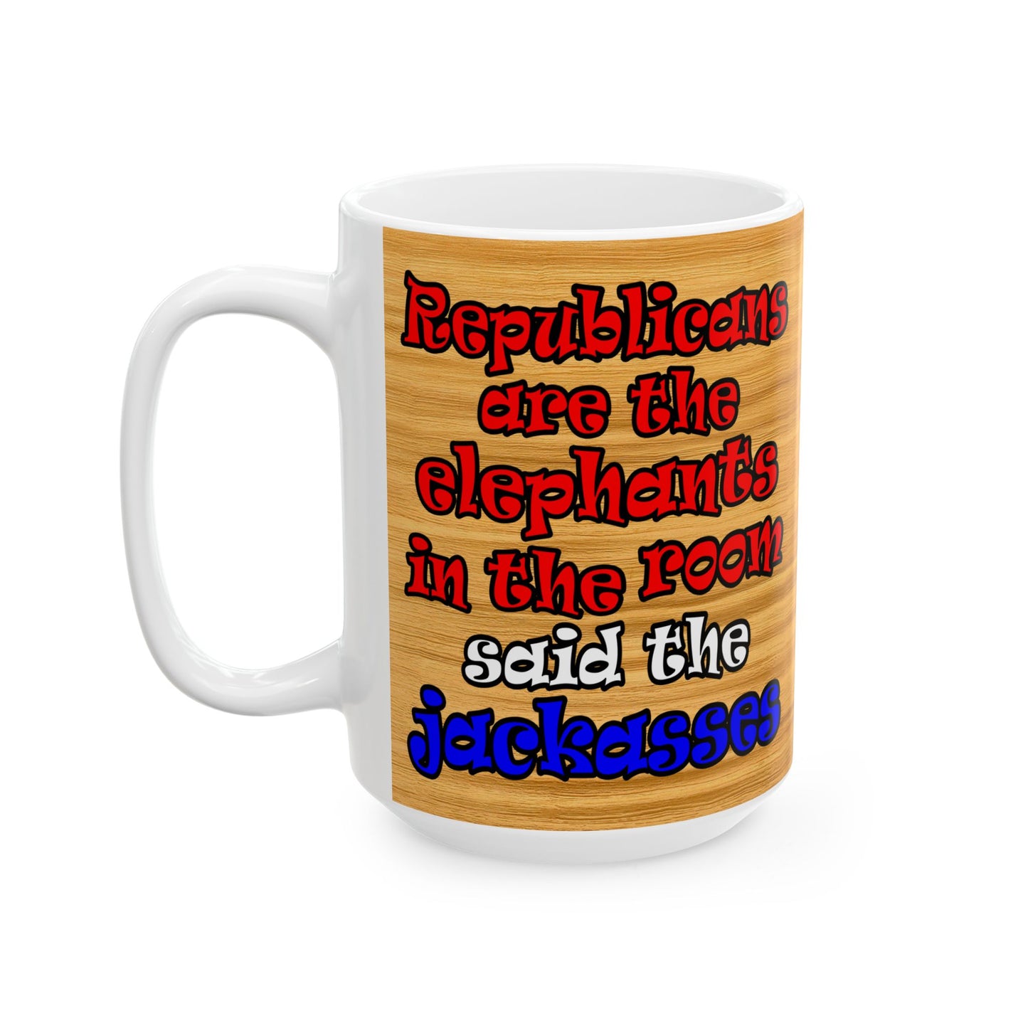 donkeys and elephants - White Mug (butterscotch wood finish)
