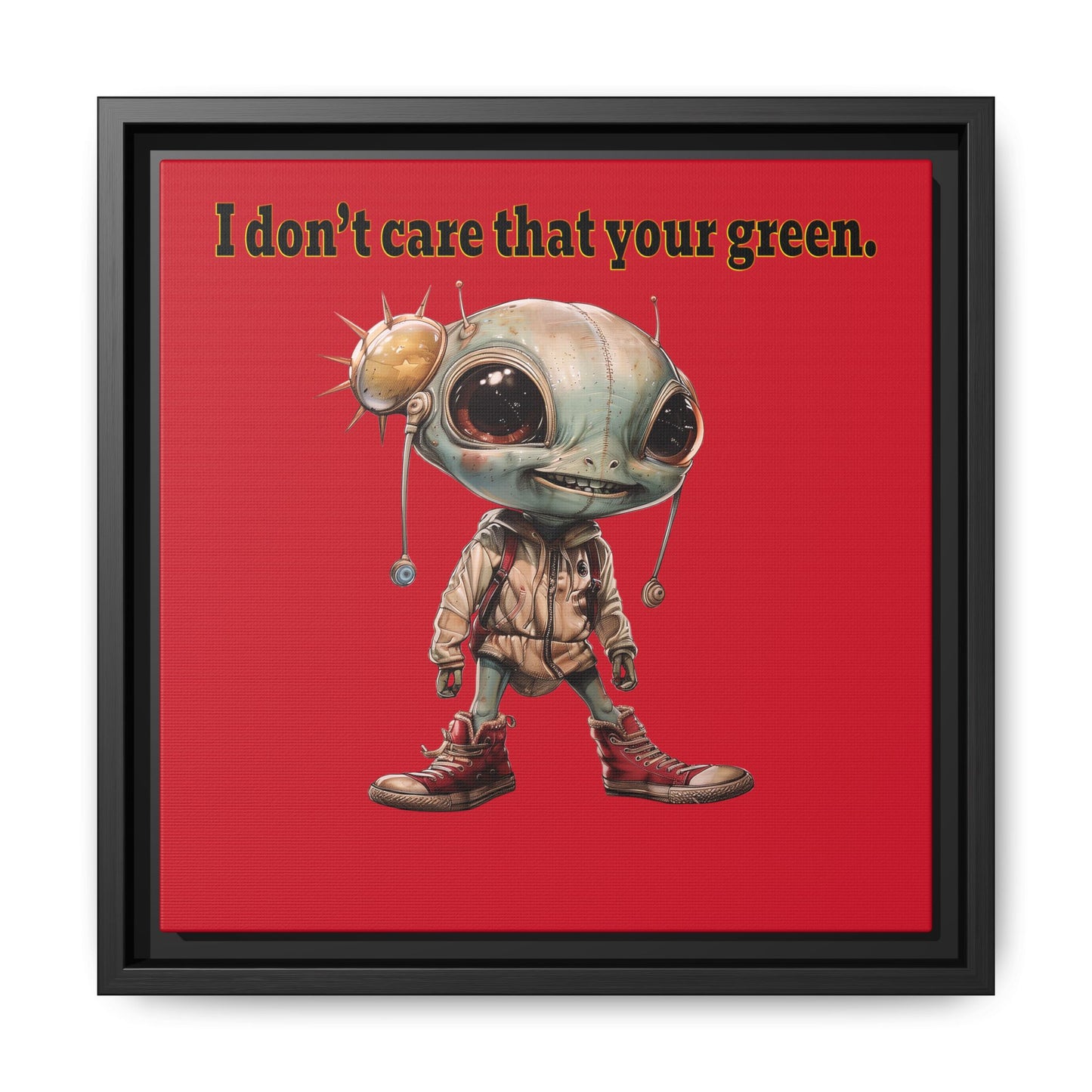 I don't care that your green - framed canvas art (dark red)