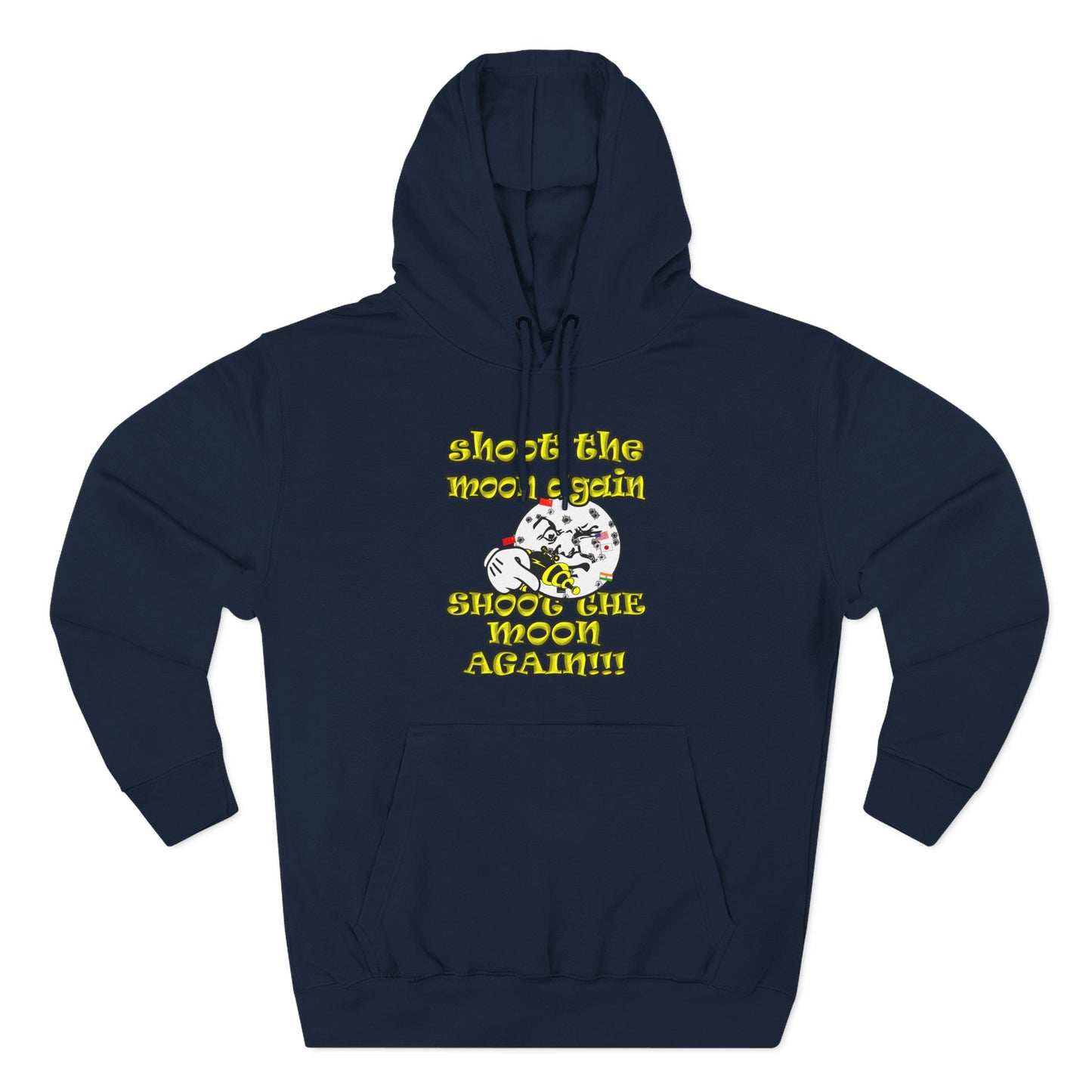 shoot the moon again - Three-Panel Fleece Hoodie