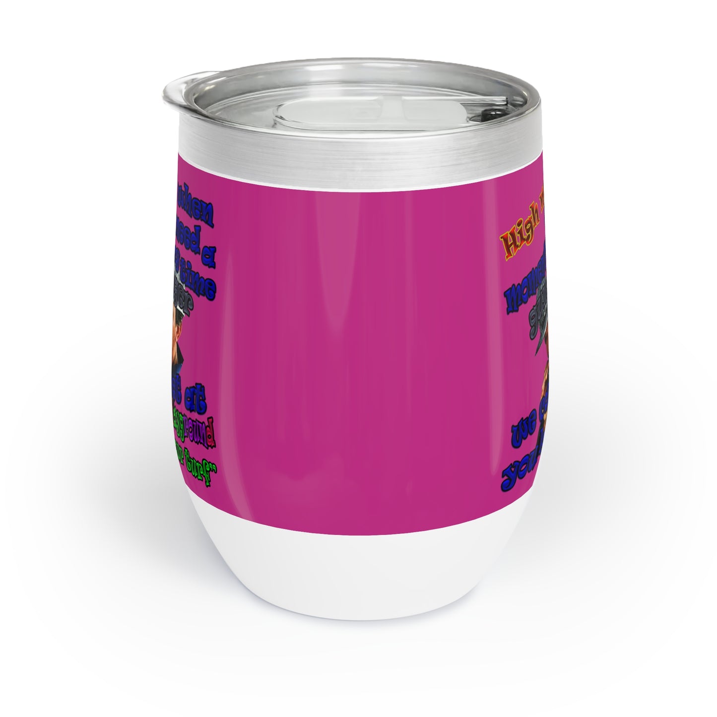 high noon - Chill Wine Tumbler (pink)