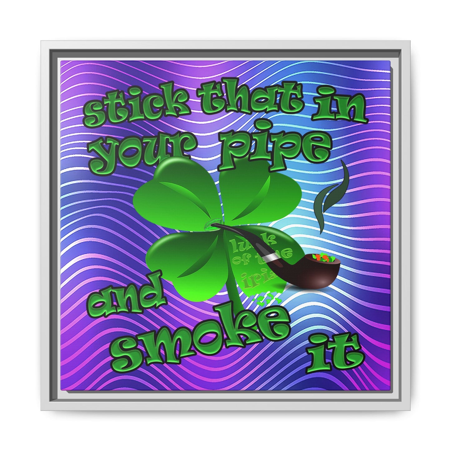 stick that in your pipe and smoke it - framed canvas art (purple wave)