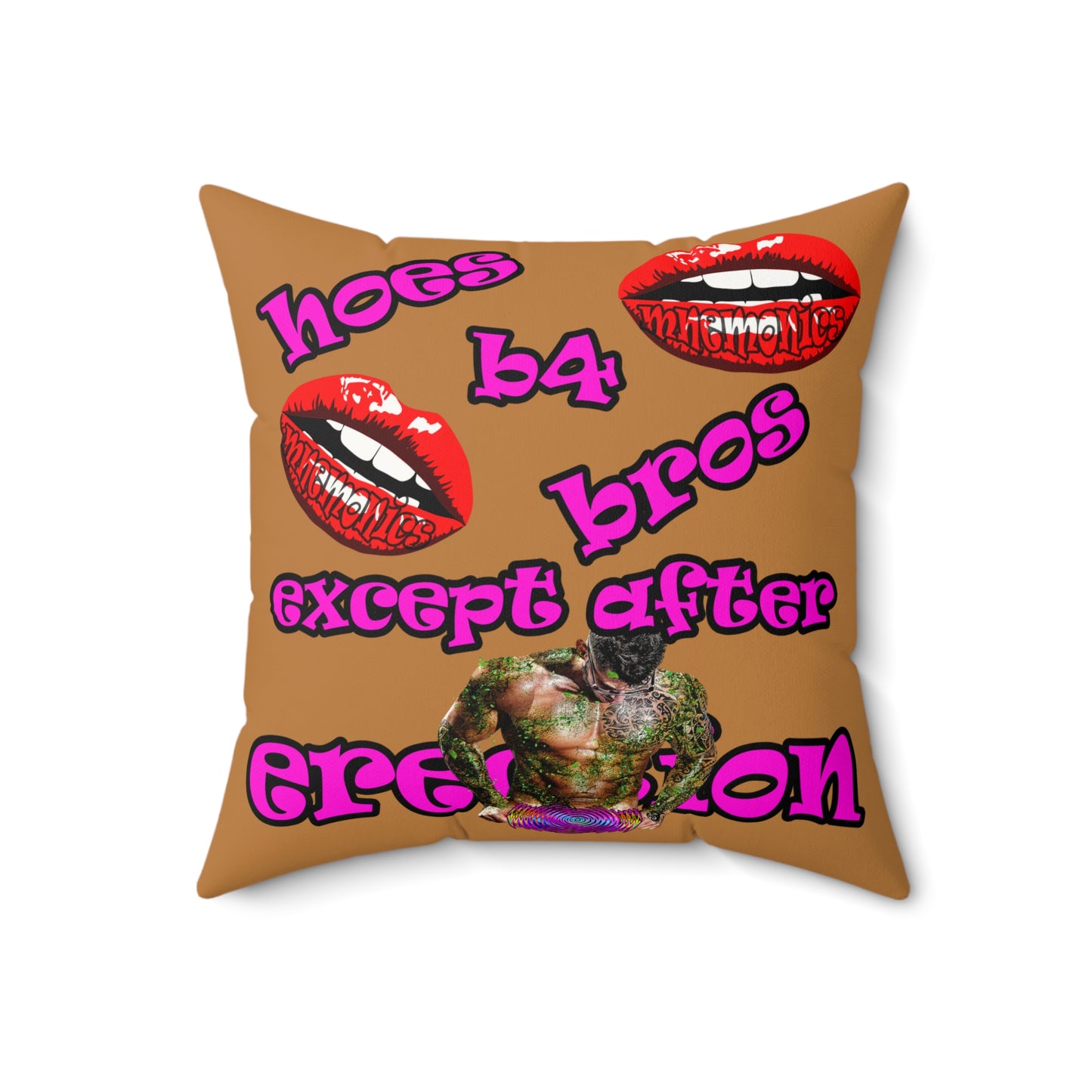 hoes b4 bros - Faux Suede Square Pillow - (light brown)