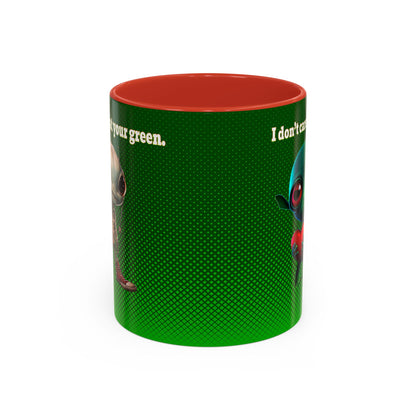 I don't care that your grey - Accent Mug (logo green)