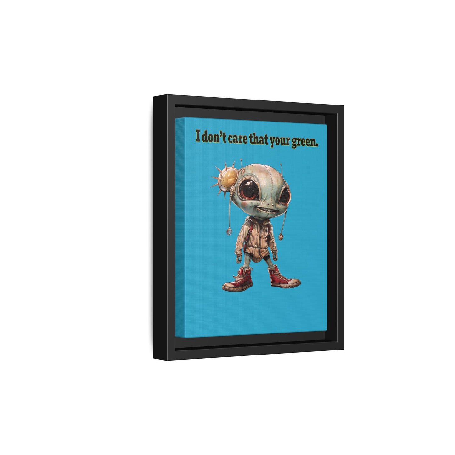 I don't care that your green - framed canvas art (turquoise)